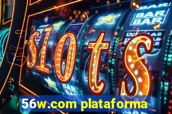 56w.com plataforma